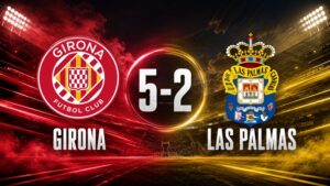 Girona 5-2 Las Palmas
